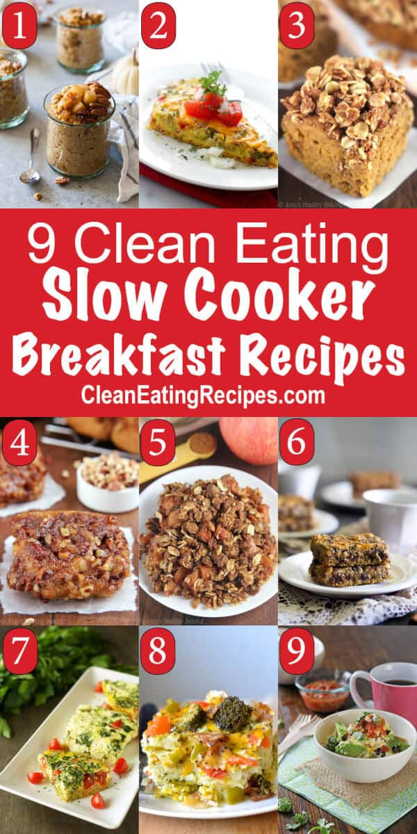Clean Eating Breakfast Recipe
 9 of the Best Ever Clean Eating Easy Healthy Crockpot