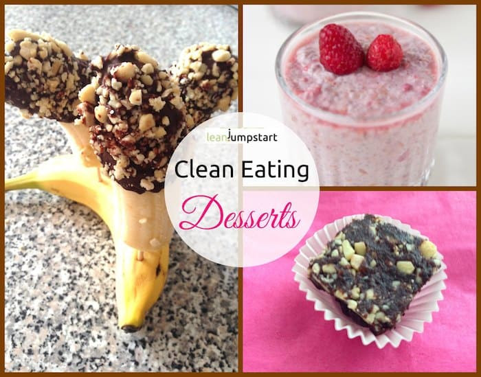 Clean Eating Desserts
 Clean Eating Desserts Top 5 Healthy and Easy Recipes