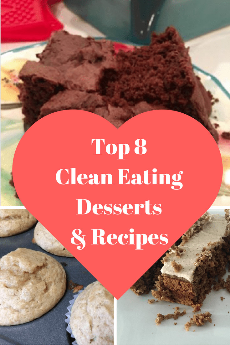 Clean Eating Desserts
 Top 9 Clean Eating Desserts & Recipes