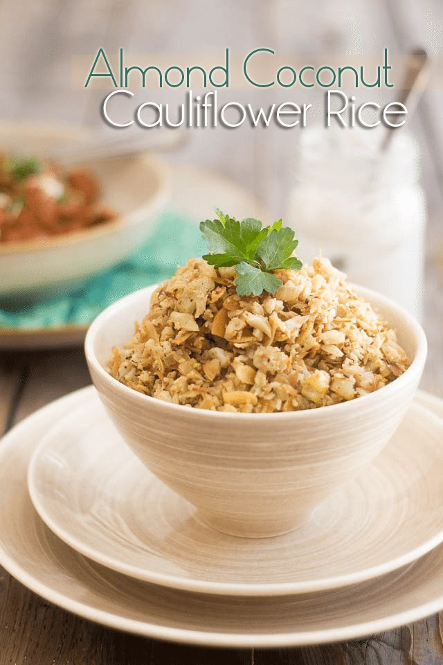 Coconut Cauliflower Rice
 Almond Coconut Cauliflower Rice