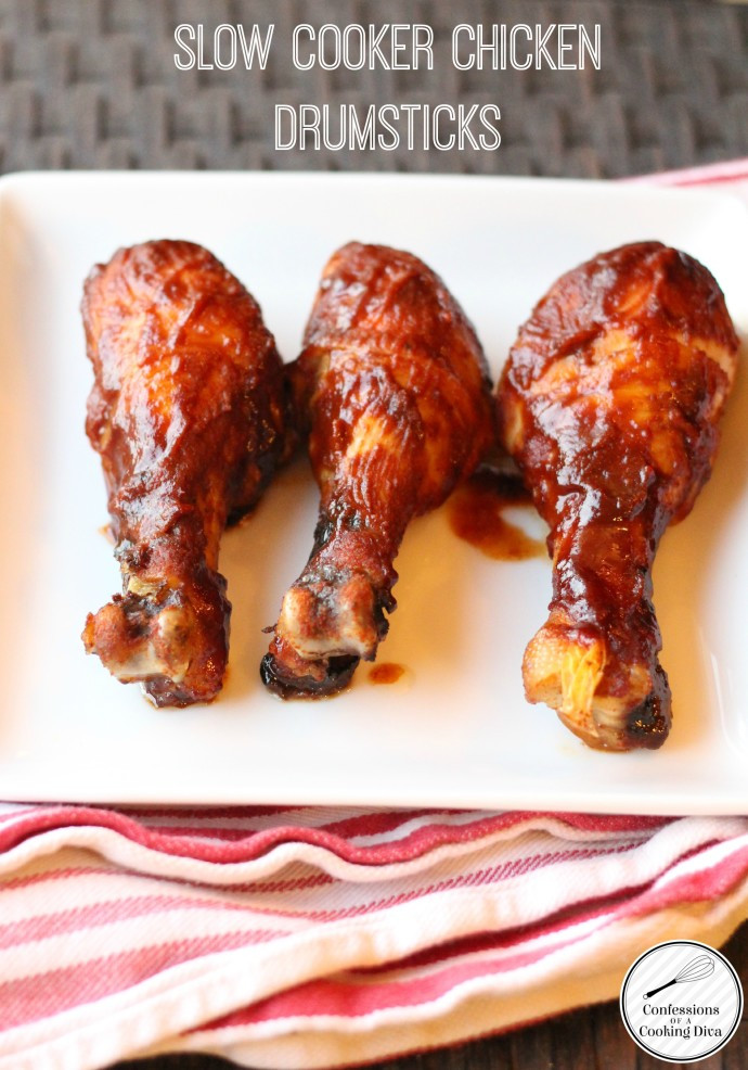 Cooking Chicken Legs
 Slow Cooker Chicken Drumsticks Confessions of a Cooking Diva