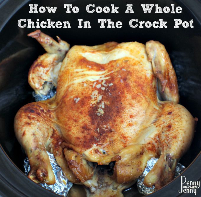 Cooking Whole Chicken In Crock Pot
 How To Cook A Whole Chicken In The Crock Pot