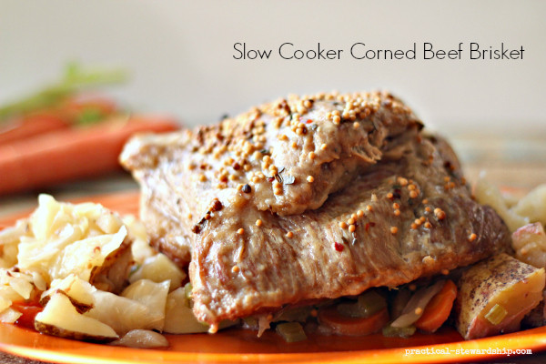 Corned Beef Brisket Slow Cooker
 Crock pot Corned Beef Brisket Practical Stewardship