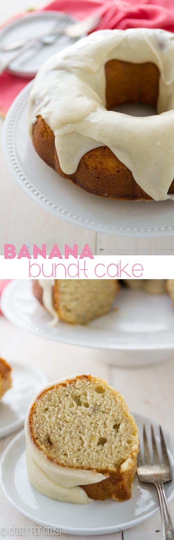 Crazy Banana Cake
 Banana Bundt Cake with cream cheese frosting Crazy for