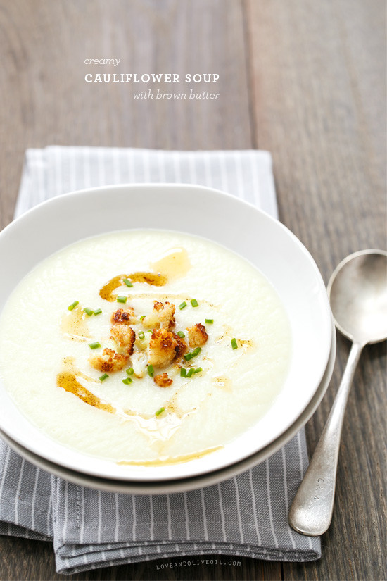 Cream Of Cauliflower Soup
 Creamy Cauliflower Soup with Brown Butter – Love and Olive Oil