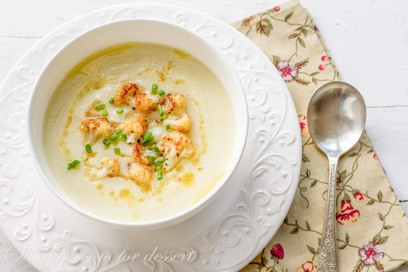 Creamy Cauliflower Soup
 Cauliflower Soup Saving Room for Dessert