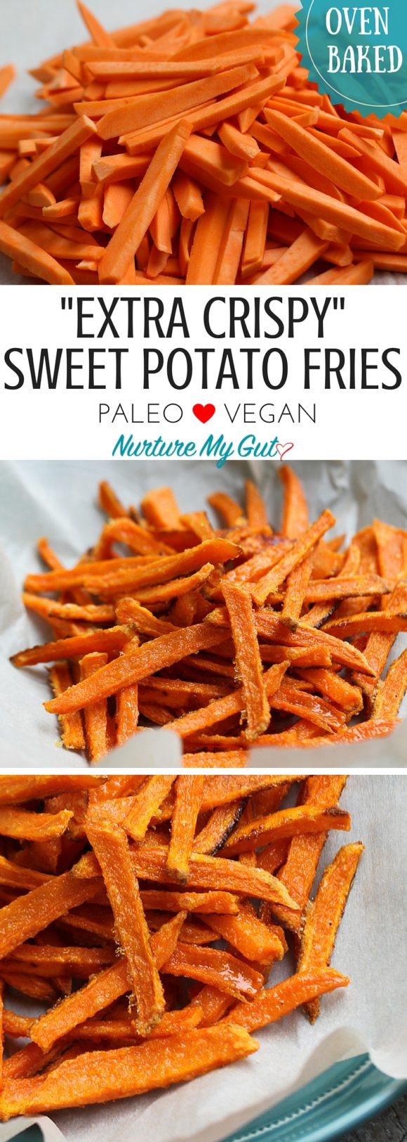 Crispy Baked Sweet Potato Fries
 Crispy Oven Baked Sweet Potato Fries