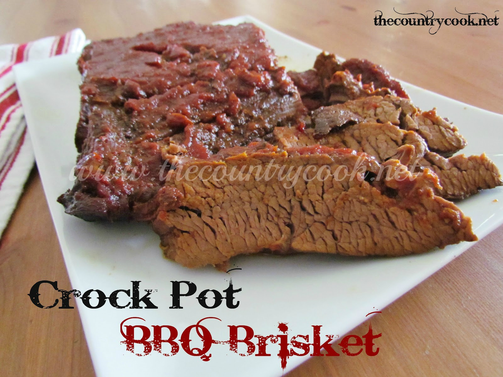 Crock Pot Beef Brisket
 Ingre nts