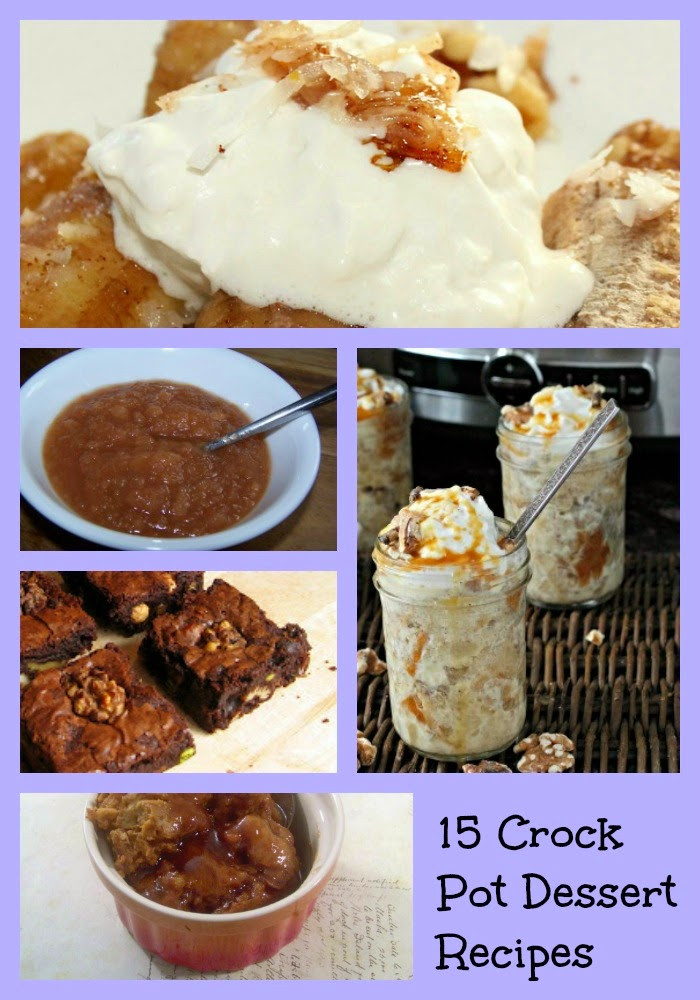 Crock Pot Dessert Recipes
 Crockpot Dessert Recipes 15 Delicious Slow Cooker Treats