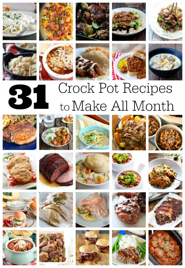 Crock Pot Dinner Recipes
 31 Crock Pot Dinner Recipes to Make All Month Long
