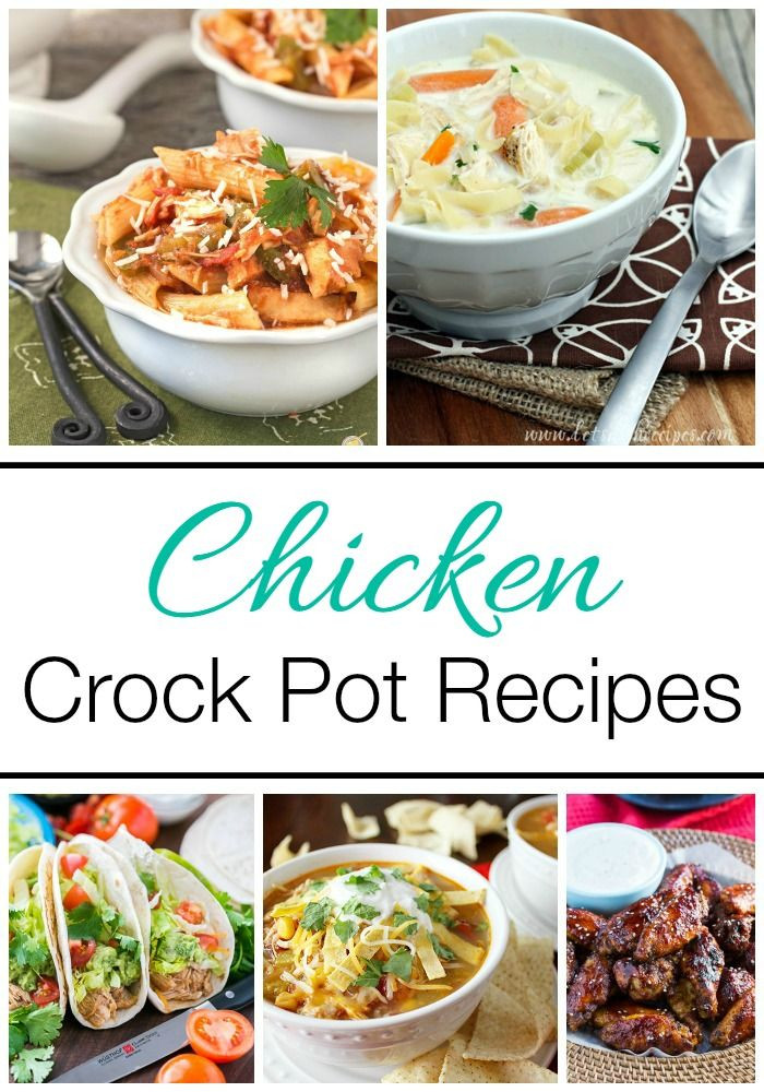 Crock Pot Dinner Recipes
 25 Chicken Crock Pot Recipes Easy Dinner Recipes for