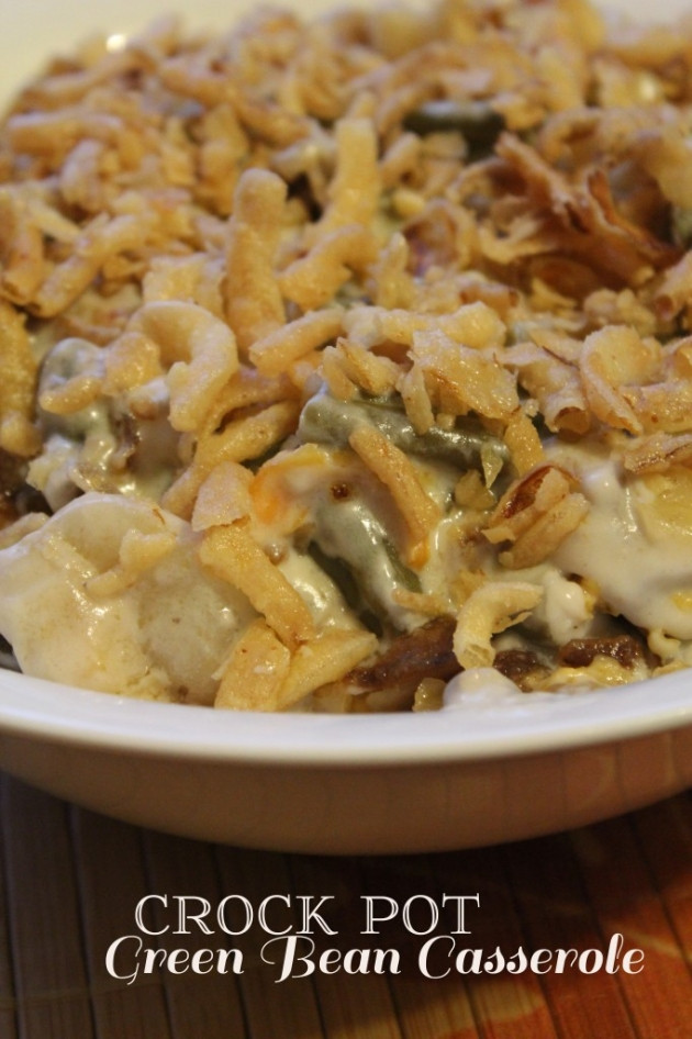 Crock Pot Green Bean Casserole
 Top Slow Cooker Recipes CROCK POT GREEN BEAN CASSEROLE