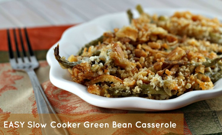 Crock Pot Green Bean Casserole
 Crock Pot Green Bean Casserole