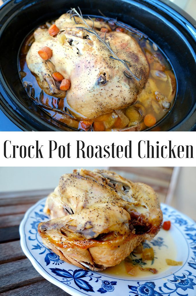 Crock Pot Roasted Chicken
 Crock Pot Roasted Chicken