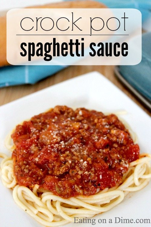 Crock Pot Spaghetti Sauce
 Crock Pot Spaghetti Sauce with meat Eating on a Dime