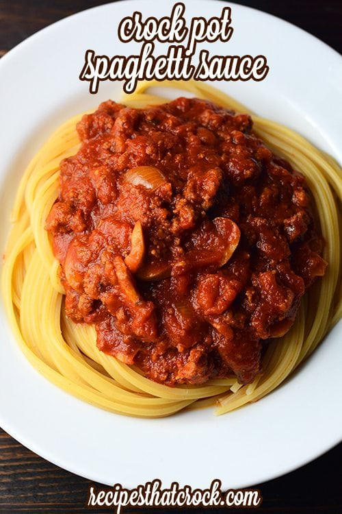 Crock Pot Spaghetti Sauce
 Crock Pot Spaghetti Sauce Recipes That Crock