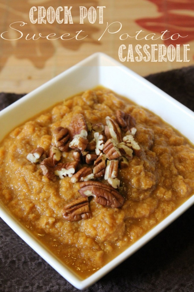 Crock Pot Sweet Potato Casserole
 Top Slow Cooker Recipes CROCK POT SWEET POTATO CASSEROLE