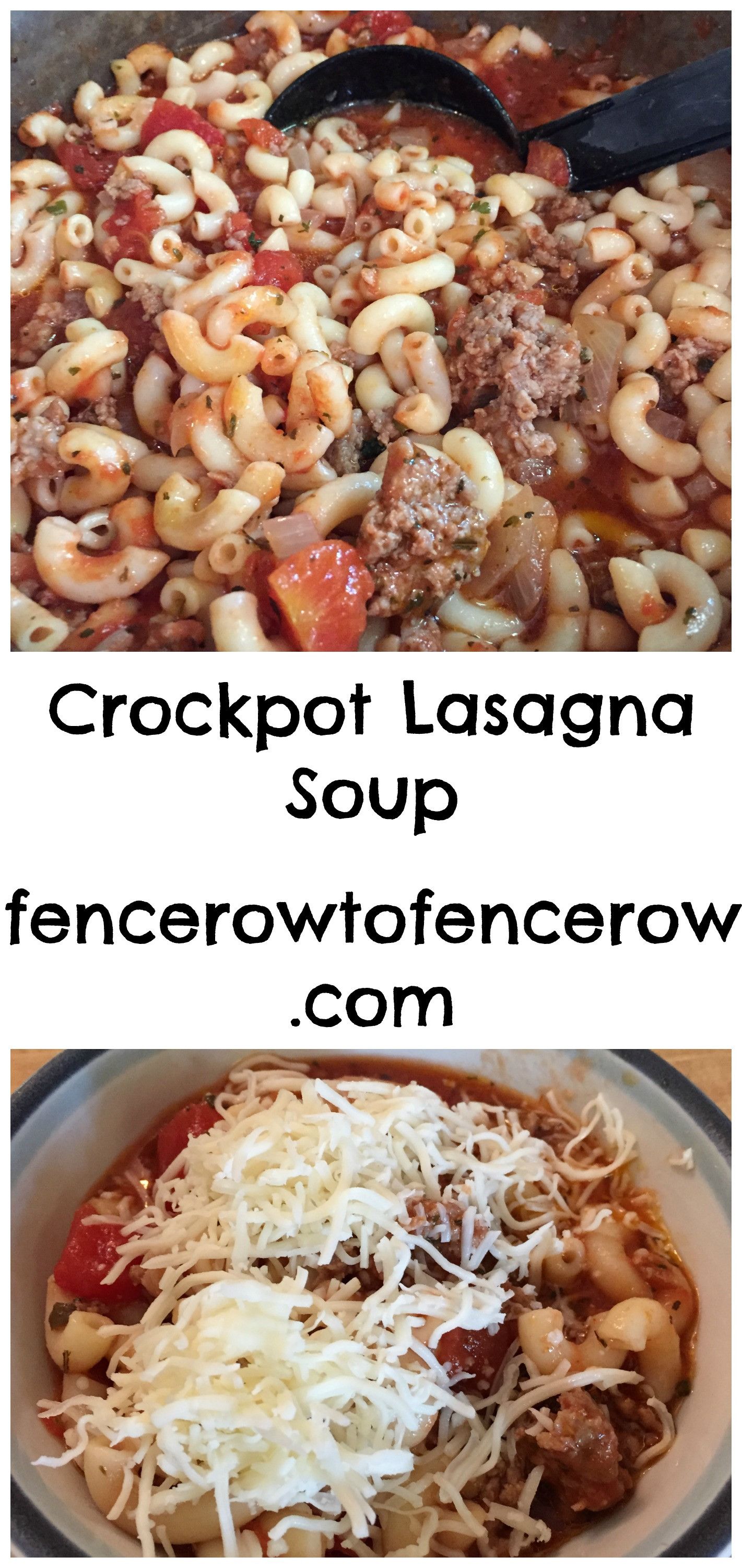 Crockpot Lasagna Soup
 Crockpot Lasagna Soup Fencerow to Fencerow