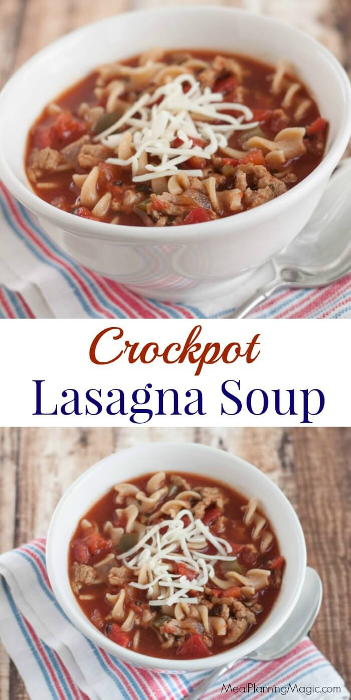 Crockpot Lasagna Soup
 Meal Planning Magic