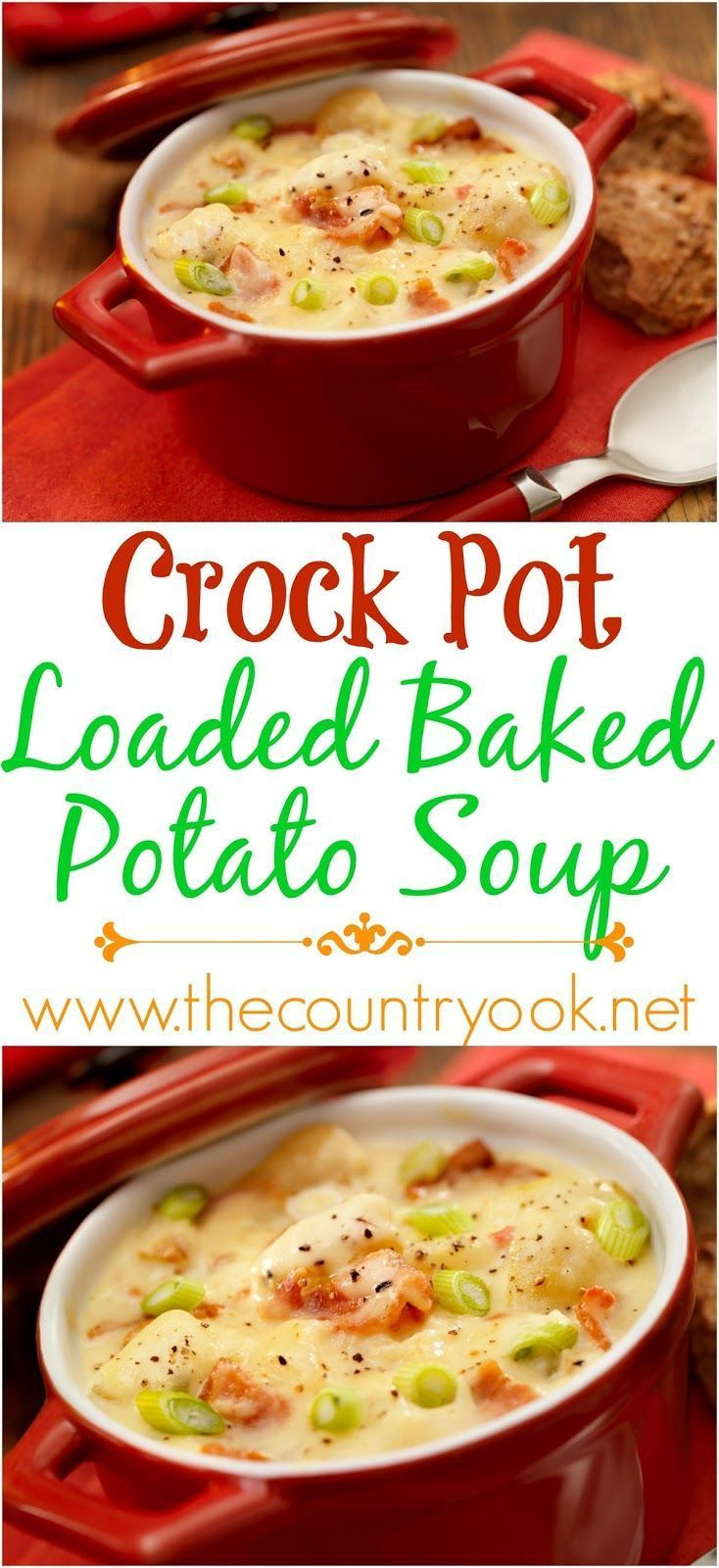 Crockpot Potato Soup Recipe
 Crock Pot Loaded Baked Potato Soup recipe from The Country