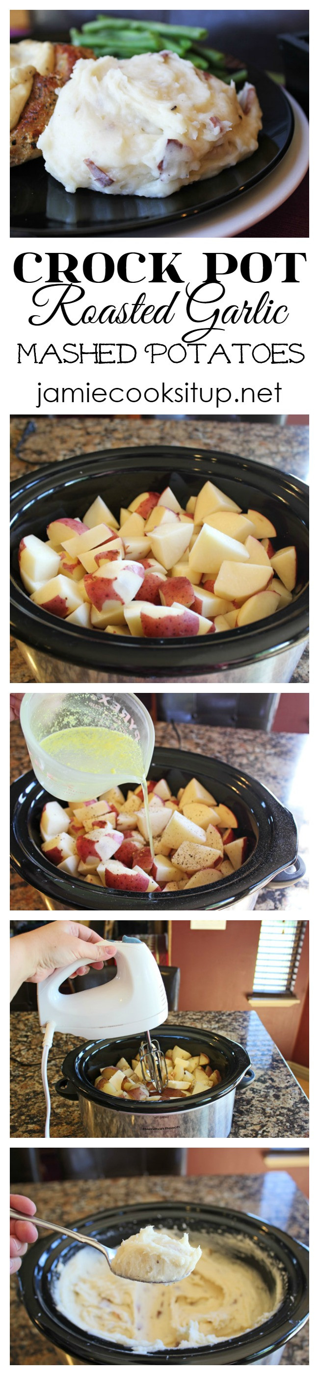 Crockpot Roasted Potatoes
 Crock Pot Roasted Garlic Mashed Potatoes