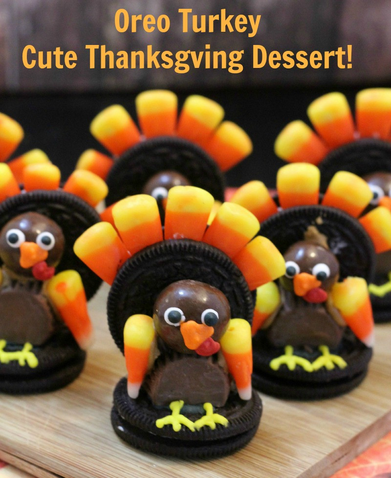 Cute Thanksgiving Desserts
 Oreo Turkey Cute Thanksgiving Dessert NEPA Mom