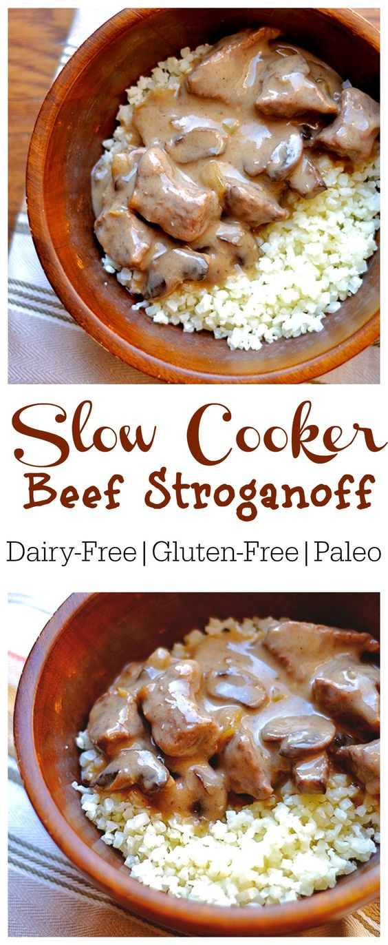 Dairy Free Beef Stroganoff
 Slow Cooker Beef Stroganoff Paleo Dairy free Whole30