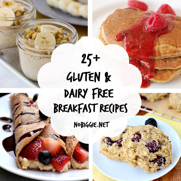 Dairy Free Brunch Recipes
 25 Gluten Free and Dairy Free Breakfast Recipes