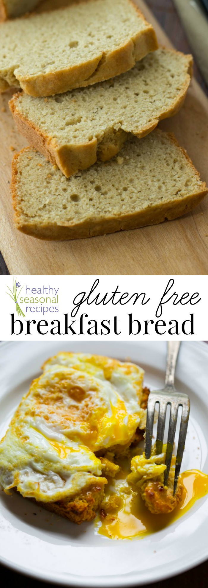 Dairy Free Brunch Recipes
 gluten free breakfast bread Healthy Seasonal Recipes