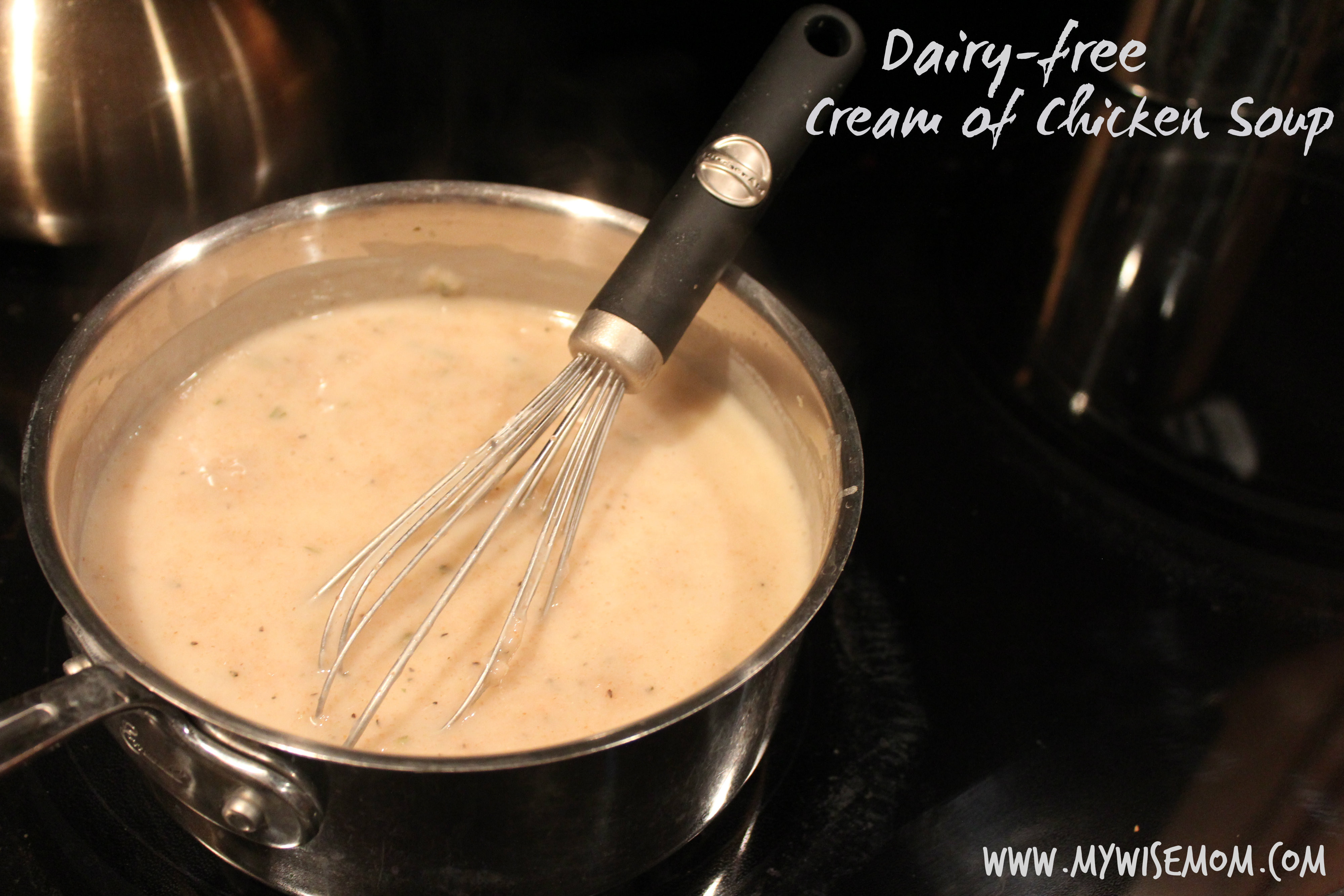 Dairy Free Cream Of Chicken Soup
 Cream of Chicken Soup Dairy free