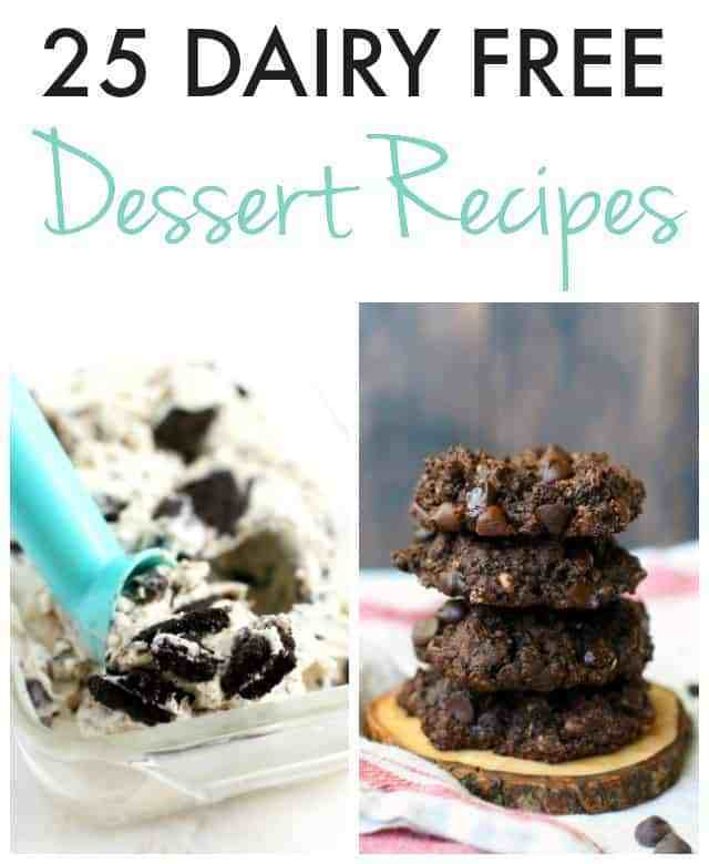 Dairy Free Dessert
 25 Delicious Dairy Free Dessert Recipes The Pretty Bee