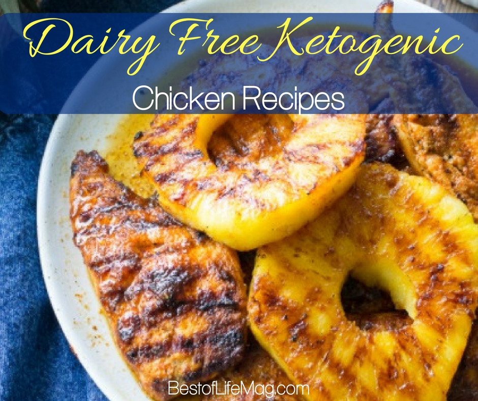 Dairy Free Recipes
 Dairy Free Ketogenic Chicken Recipes The Best of Life