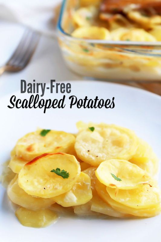 Dairy Free Scalloped Potatoes
 Dairy Free Scalloped Potatoes