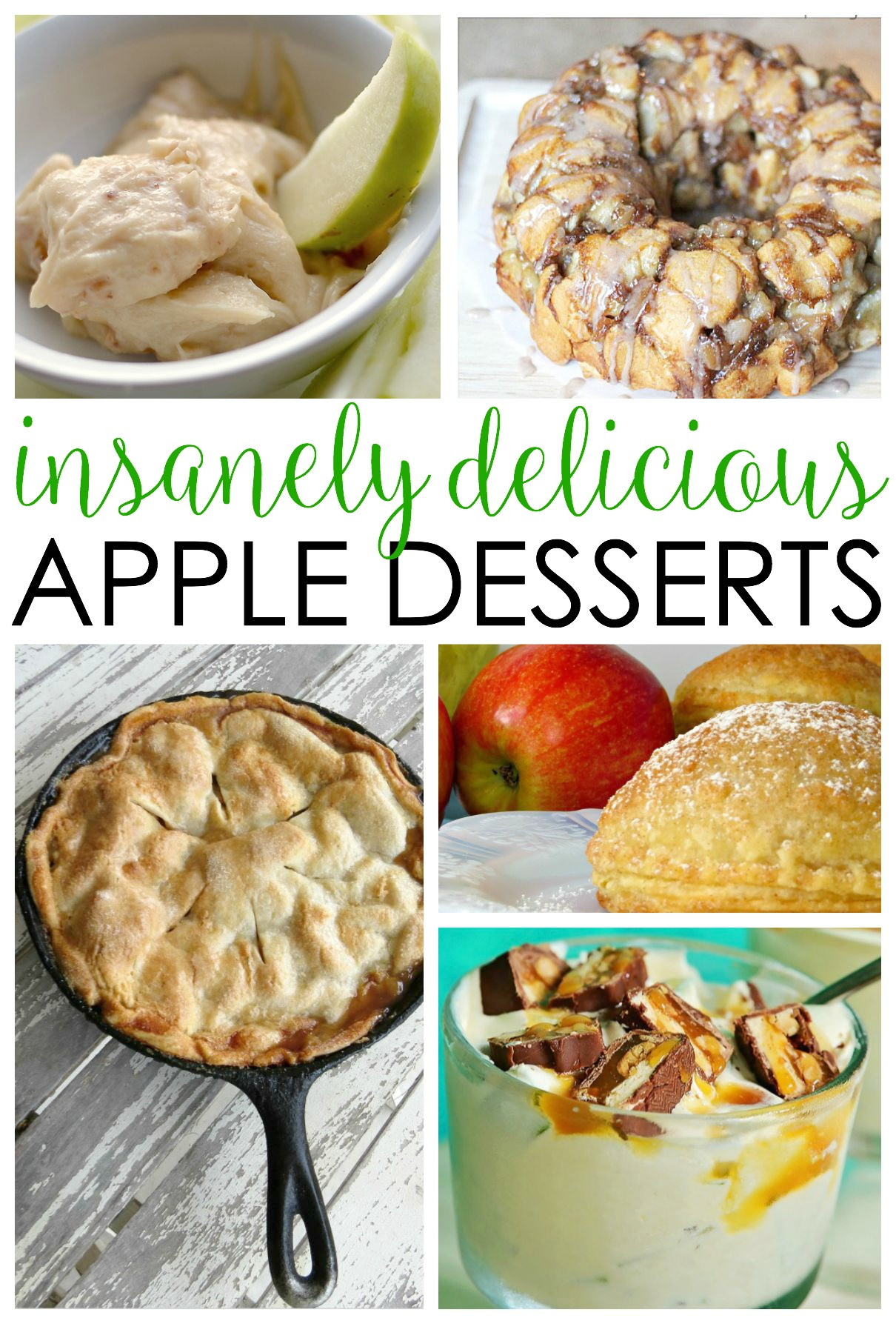 Delicious Apple Desserts
 Insanely Delicious Easy Apple Dessert Recipes Written