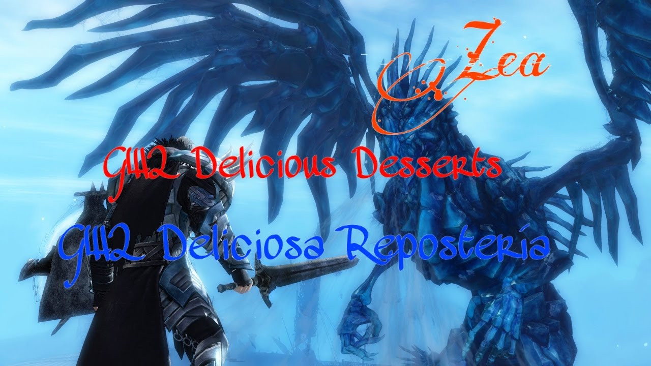 Delicious Desserts Gw2
 GW2 Delicious Desserts Deliciosa Repostera