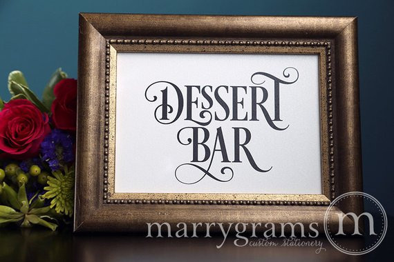 Dessert Table Sign
 Dessert Bar Sign or Candy Buffet Station Table Card Sign