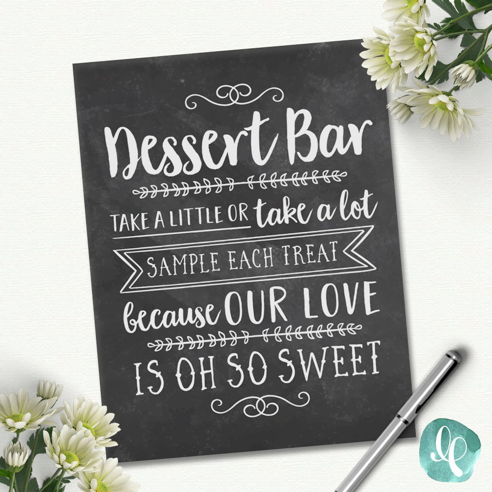 Dessert Table Sign
 Chalkboard Wedding Dessert Table Sign Love is Sweet Take A