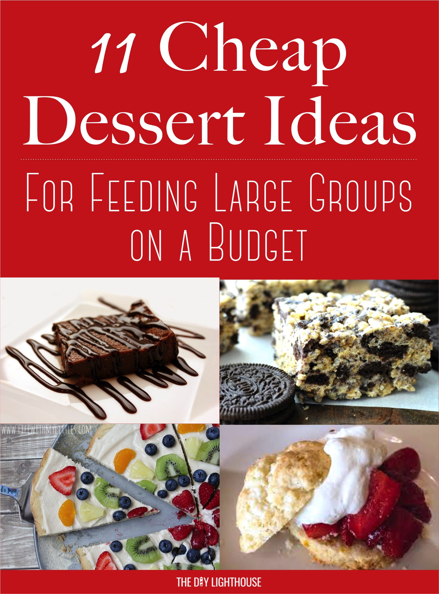 Desserts For Large Groups
 Cheap Dessert Ideas to Feed a Big Group on a Bud The