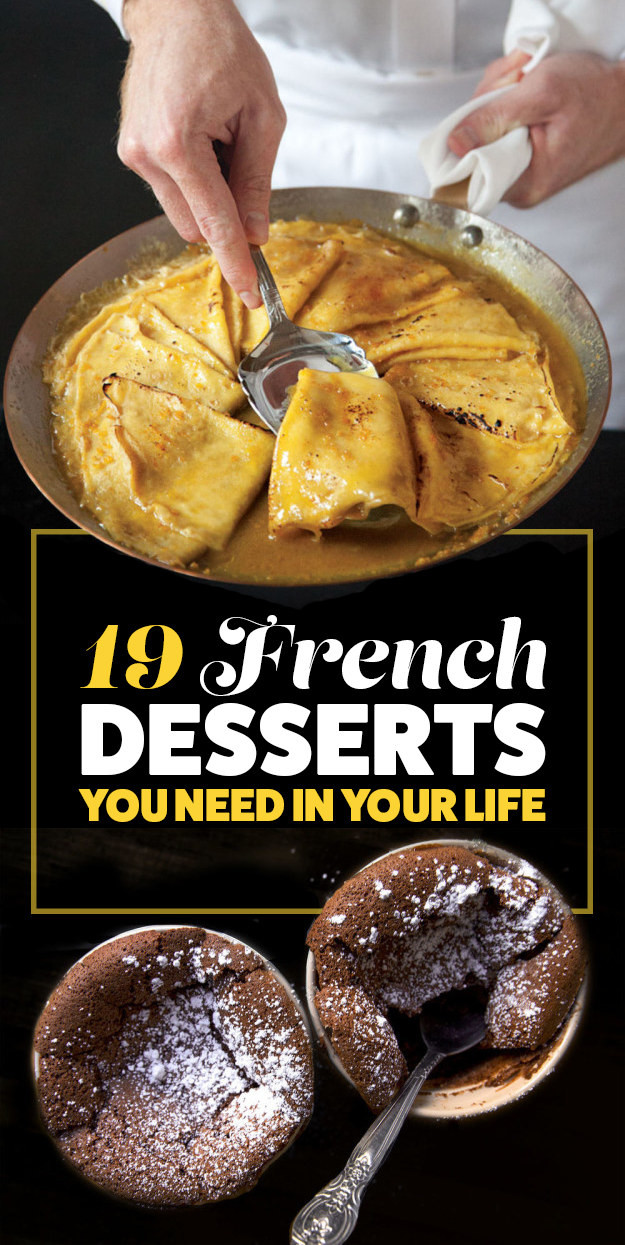 Desserts That Don'T Need Eggs
 19 French Desserts You Need In Your Life