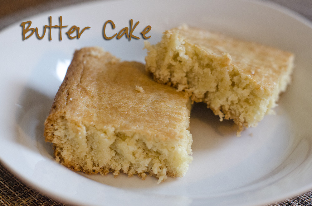 Desserts Without Butter
 A Delicious Cake Without Frosting BUTTER Cake This Mom