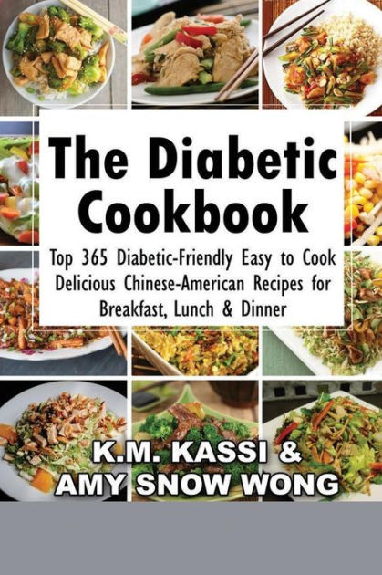 Diabetic Friendly Dinner Recipes
 The Diabetic Cookbook Top 365 Diabetic Friendly Easy to