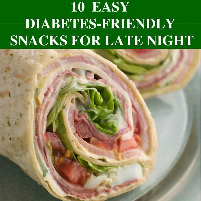 Diabetic Snack Recipes
 10 Easy Late Night Diabetes Snacks