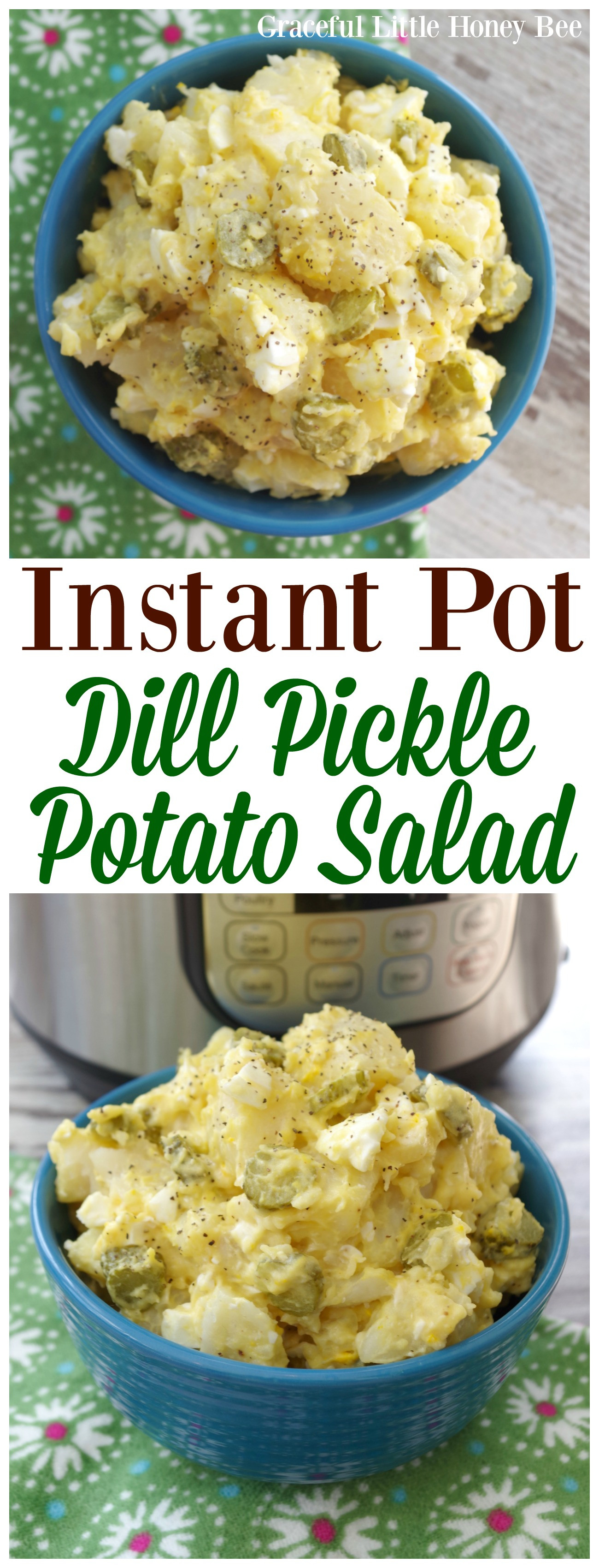 Dill Pickle Potato Salad
 Instant Pot Dill Pickle Potato Salad Graceful Little