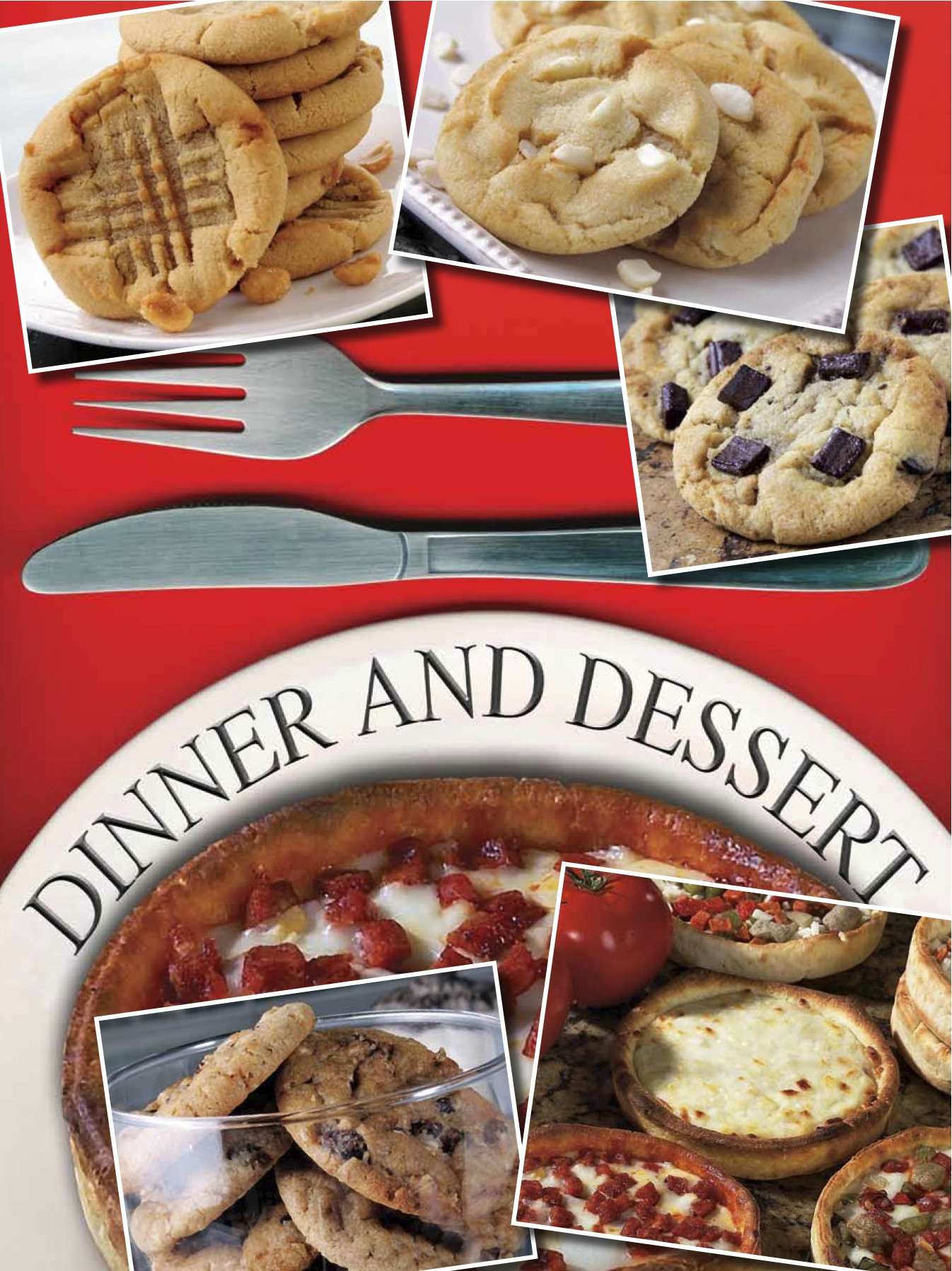 Dinner And Desserts
 pizza for dinner & cookies for dessert