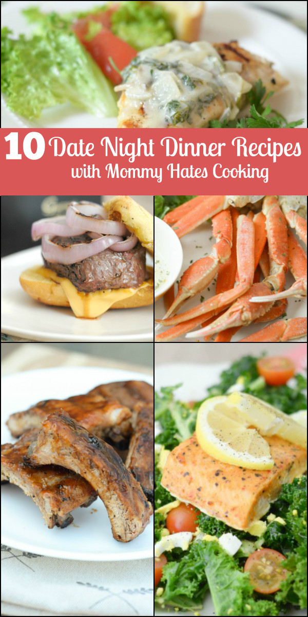 Dinner Date Recipe
 10 Date Night Dinner Ideas Mommy Hates Cooking