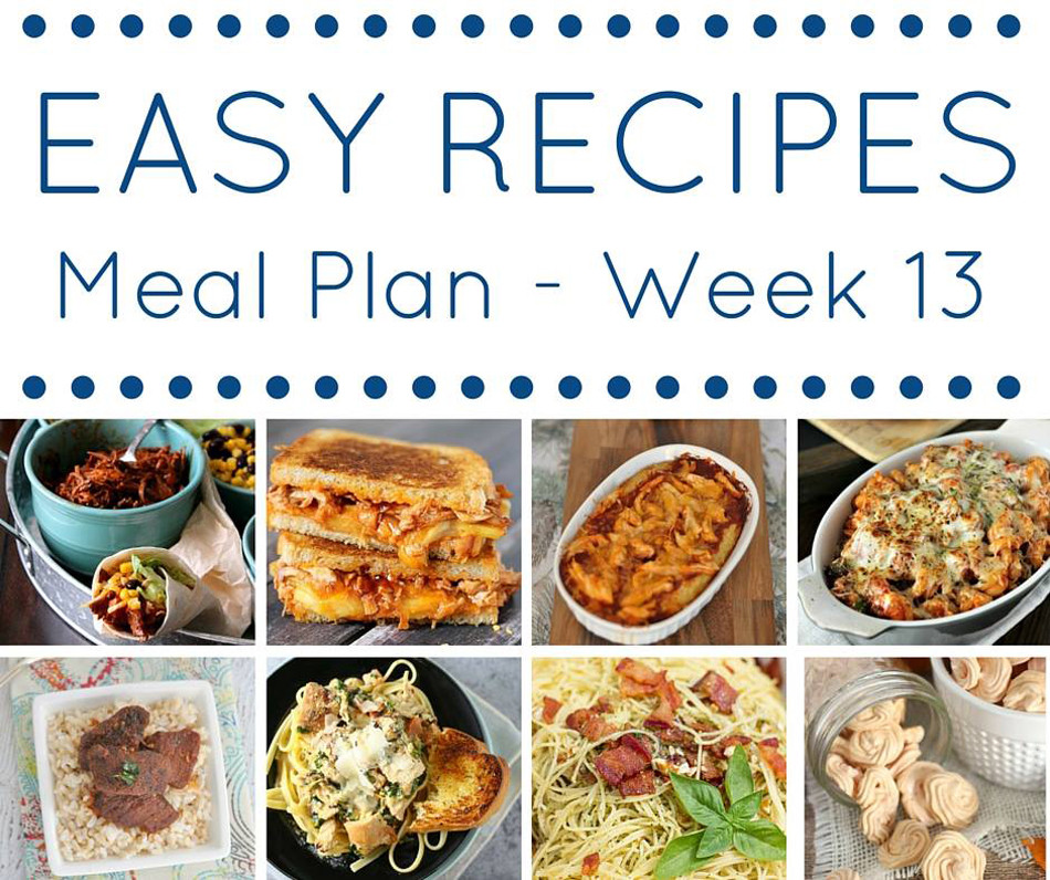 Dinners Ideas For The Week
 Easy Dinner Recipes Meal Plan Week 26 Kleinworth & Co