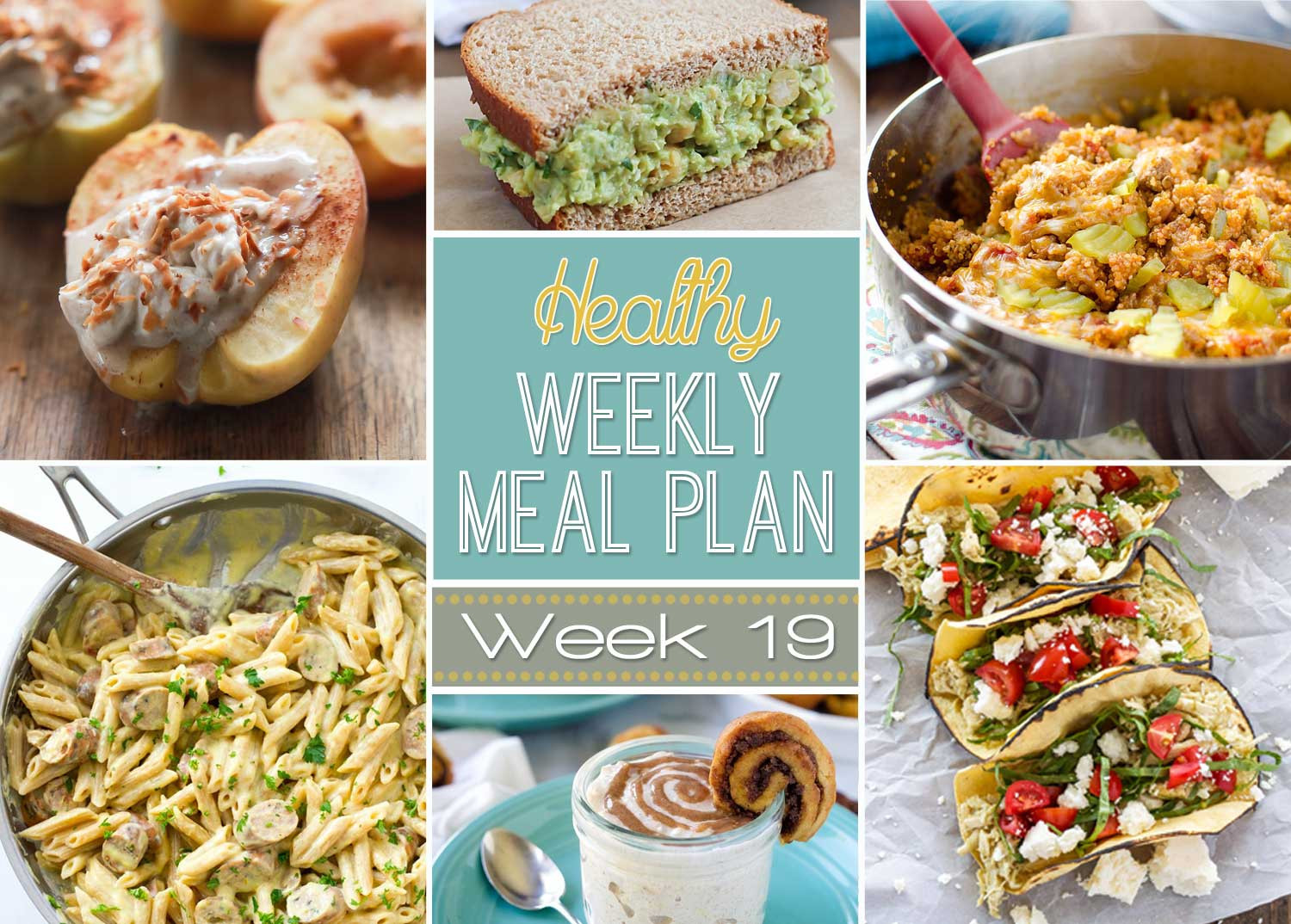 Dinners Ideas For The Week
 Healthy Meal Plan Week 19 Recipe Runner