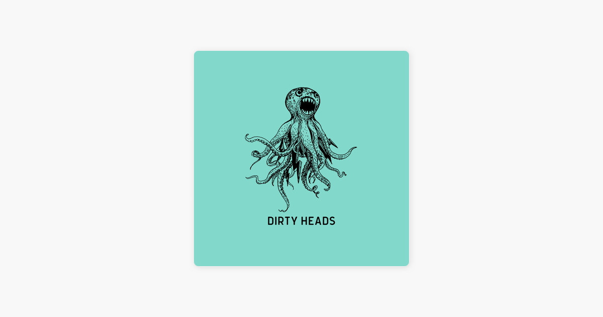 Dirty Heads Dessert
 ‎Dessert EP by Dirty Heads on Apple Music
