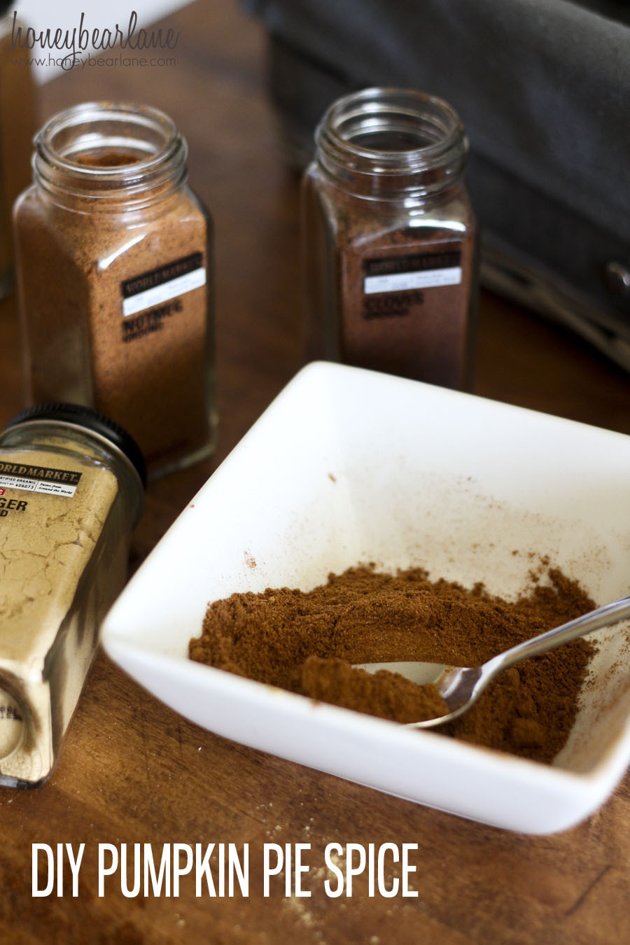 Diy Pumpkin Pie Spice
 DIY Pumpkin Pie Spice HoneyBear Lane