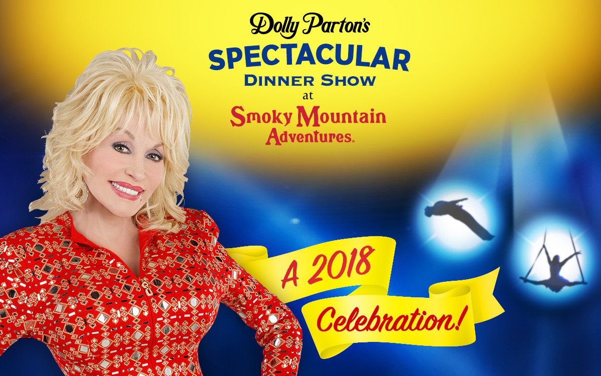 Dolly Parton Celebration Dinner Show
 Dolly Parton’s Spectacular Dinner Show At Smoky Mountain